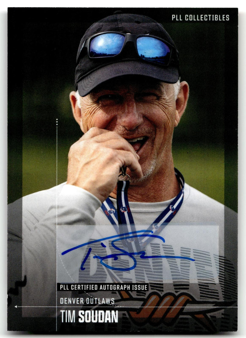 Tim Soudan 2026 PLL Fieldside II Denver Outlaws Base Auto #52