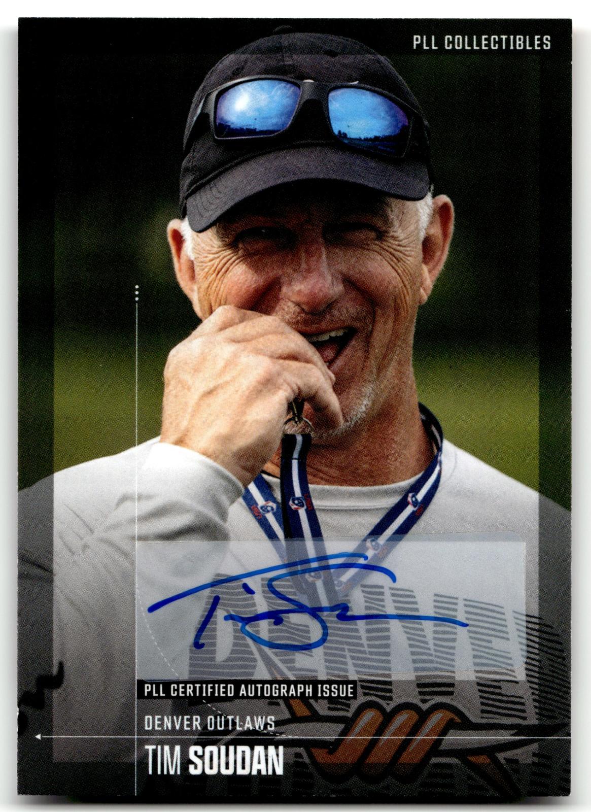 Tim Soudan 2026 PLL Fieldside II Denver Outlaws Base Auto #52